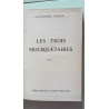 Les Trois Mousquetaires Tome 1 Les Trois Mousquetaires Tome 1
