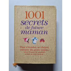 1001 secrets de la future maman