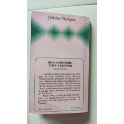 Rien à prendre tout à donner : collection : Collection harlequin...