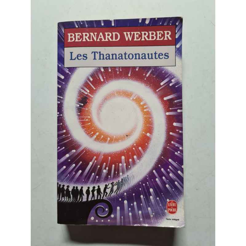 Cycle Des Anges Tome 1 : Les Thanatonautes
