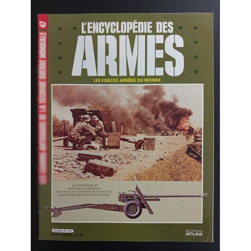 Revue Atlas - L'encyclopédie des armes N° 47