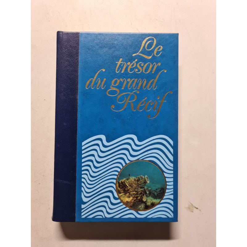 Le trésor du grand Récif