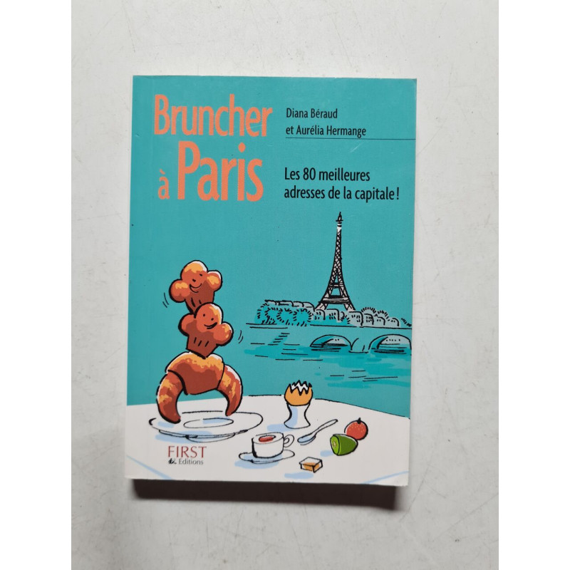 Bruncher à Paris: Les 80 meilleures adresses de la capitale