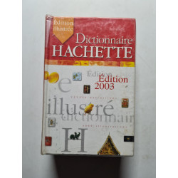 Dictionnaire Hachette Encycopedique 2003