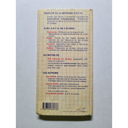 Apprendre l'orthographe / o.r.t.h. 4+ / observation regles...