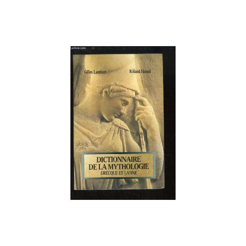 Dictionnaire de la mythologie grèque et latine