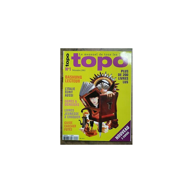 Topo Nº 1 Le mensuel de tous les livres Décembre 2003