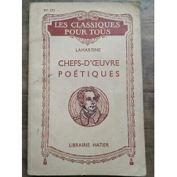 Les Classiques pour Tous lamartine chefs d'oeuvre Poétiques hatier
