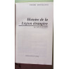 Histoire de la legion étrangère : 1831-1981
