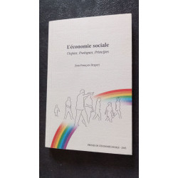 L'économie sociale: Utopies Pratiques Principes