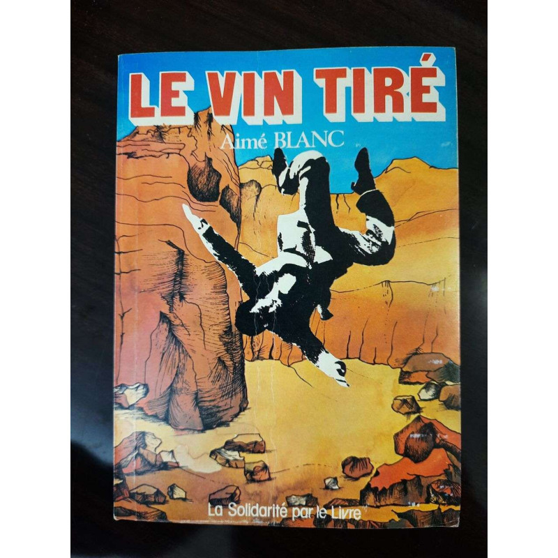 Le vin tiré