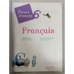 Fleurs d'encre 6e Français