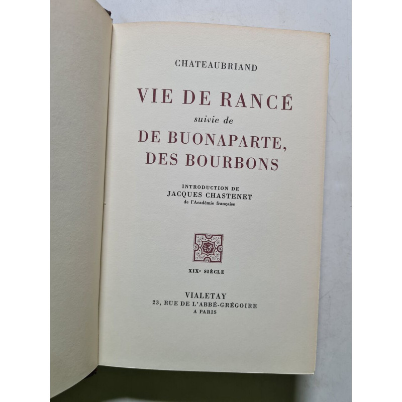 Vie de Rancé suivi de De Buonaparte des Bourbons