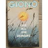 Giono Que ma joie demeure