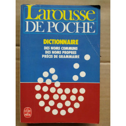 Larousse de poche dictionnaire des noms cummuns des noms propres poche