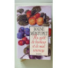 Un goût de bonheur et de miel sauvage
