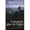 Lentement Place de l'Eglise