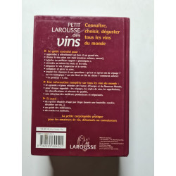 Petit Larousse des vins: Connaître choisir déguster
