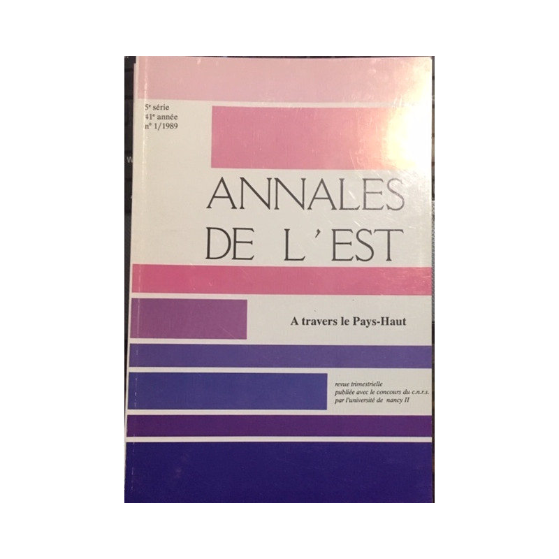 5E SERIE 41E ANNEE N°1/1989 A TRAVERS LE PAYS HAUT