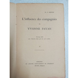 L'influence des compagnies ou Yvonne payan