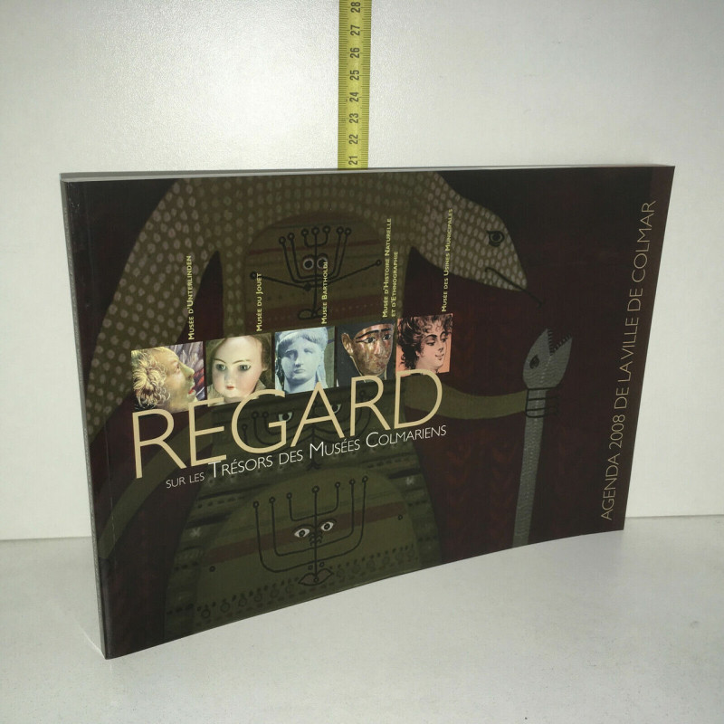 AGENDA DE LA VILLE DE COLMAR Regard sur les trésors des musées
