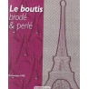 Le boutis brodé et perlé