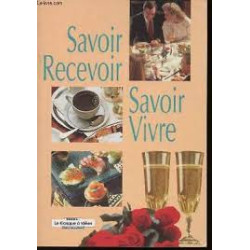 Savoir recevoir savoir vivre