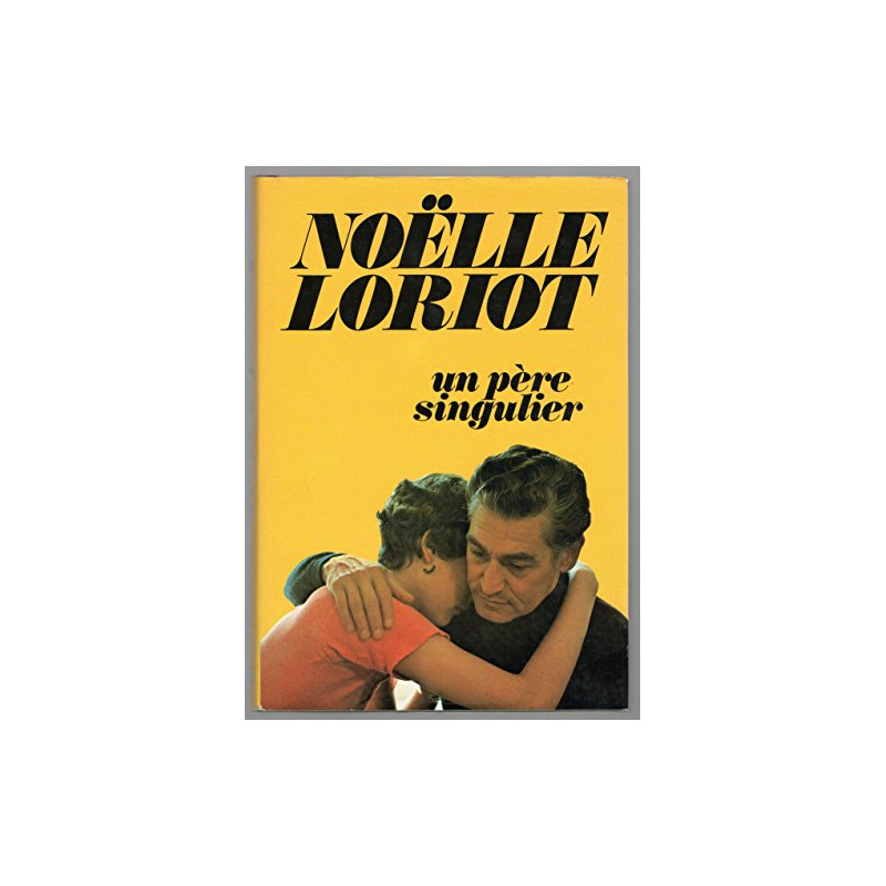 Un Père singulier (Club pour vous Hachette)