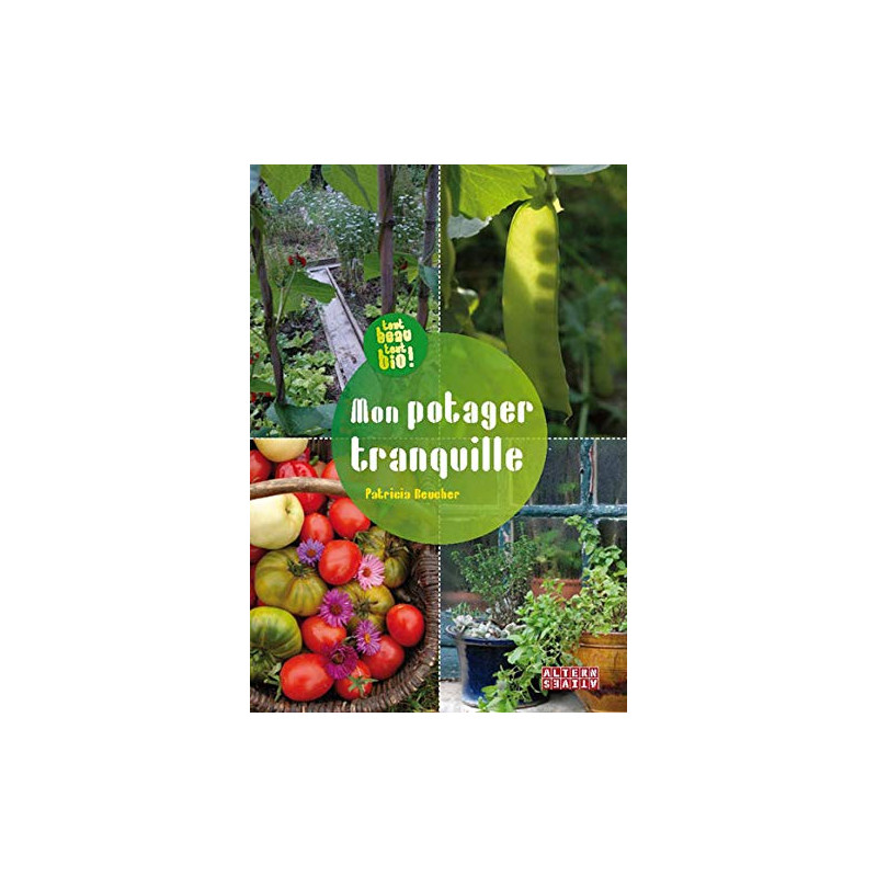 Mon potager tranquille