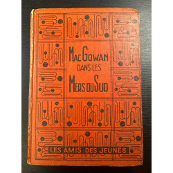 Mac Gowan dans les Mers du Sud