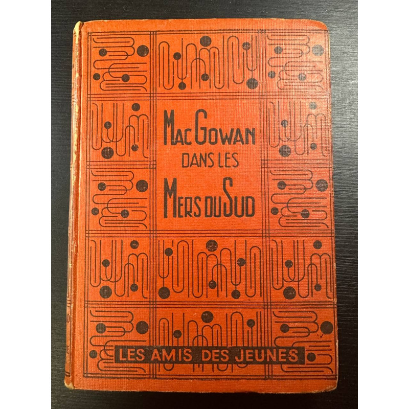 Mac Gowan dans les Mers du Sud