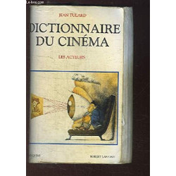 Dictionnaire du cinéma : Tome 2 Les acteurs