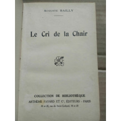 Le cri de la chair Arthème fayard