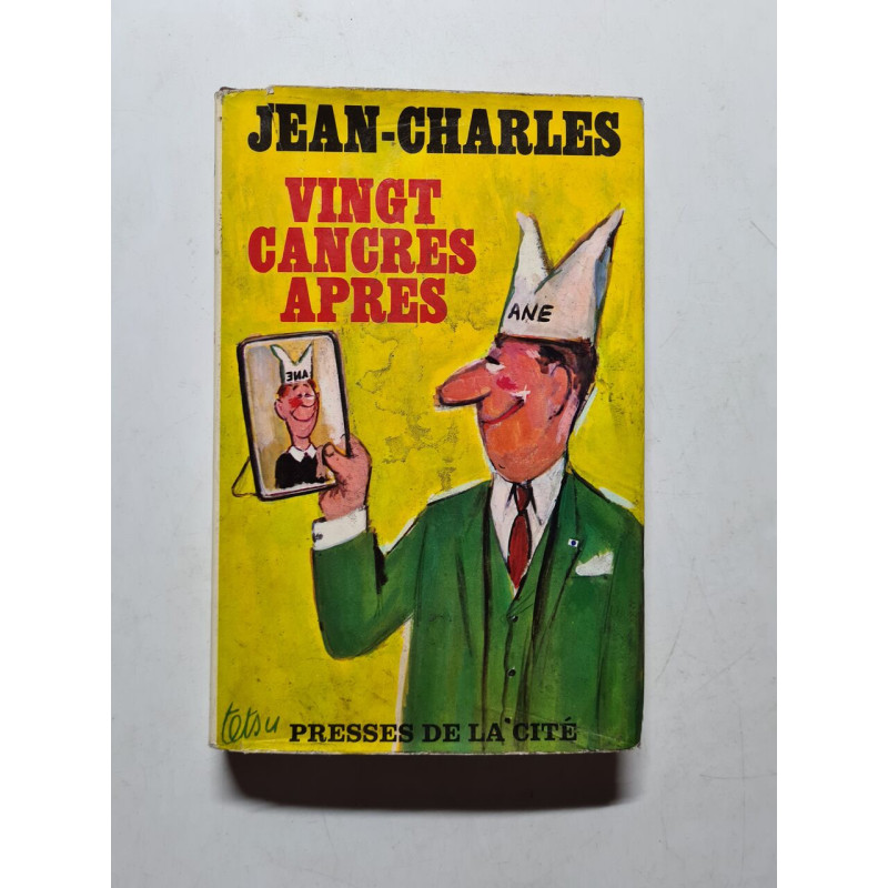 Vingt cangres apres