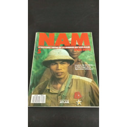 Nam l'histoire vécue de la guerre du viet-nam 1965-1975 Nº5