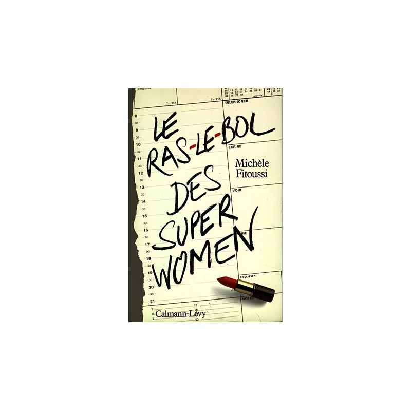 Le Ras-le-bol des superwomen