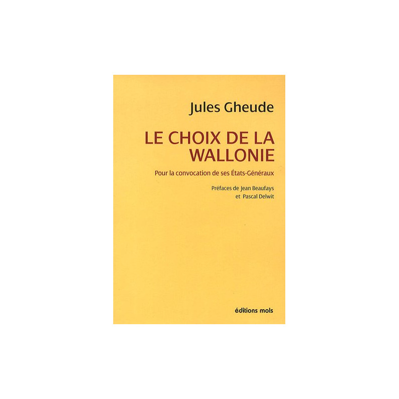 Le Choix de la Wallonie