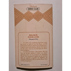 Malakaï pour la vie