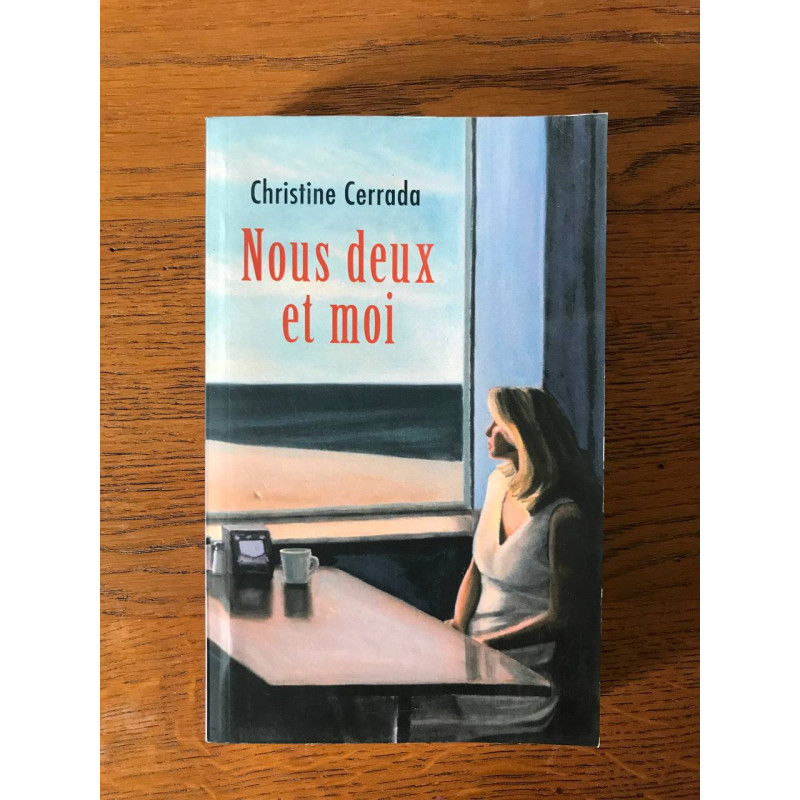 Nous deux et moi - roman