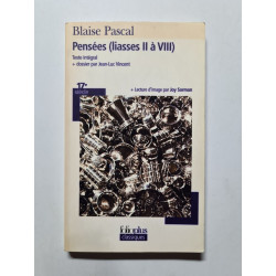 Pensees Liasses 2 a 8: (Liasses II à VIII)