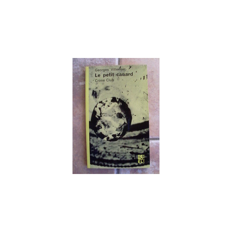Le petit canard Crime Club n 213 1963