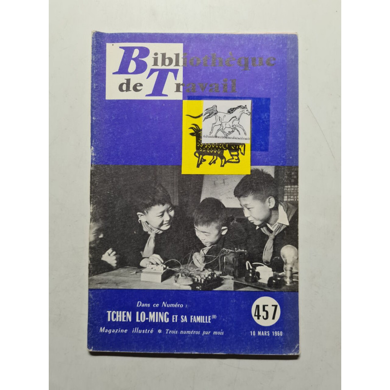 Bibliothèque de Travail n 457 - 1960
