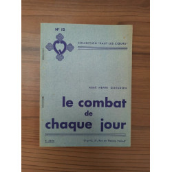 Abbé Guesdon Henri - Collection Hauts les Cœurs N12 Le Combat De...