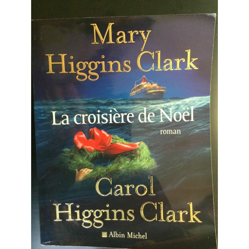 Mary h clarrk La croisière de noel