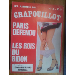 album relié du CRAPOUILLOT n 2 Paris défendu les rois du bidon