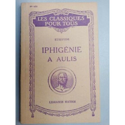 Euripide Iphigénie a Aulis Nº432 Les Classiques Pour tous 1950
