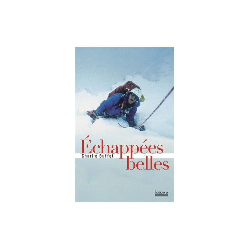 Échappées belles