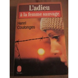 L'adieu à la femme sauvage
