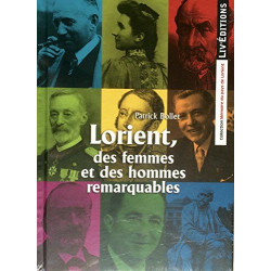 Lorient des femmes et des hommes remarquables
