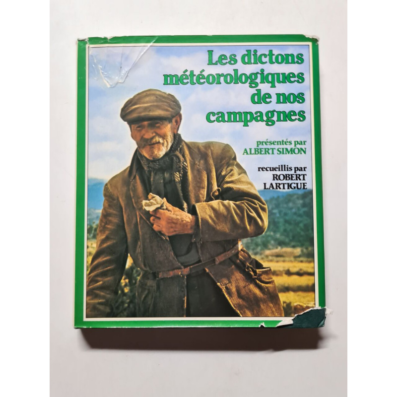 Les dictons météorologiques de nos campagnes